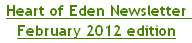 Heart of Eden Newsletter February 2012 edition
