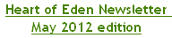 Heart of Eden Newsletter May 2012 edition