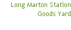 Long Marton Station Goods Yard